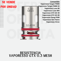 RESISTENCIA VAPORESSO GTX 0.3 MESH